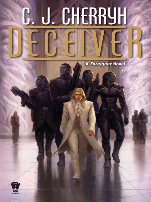 Title details for Deceiver by C. J. Cherryh - Available